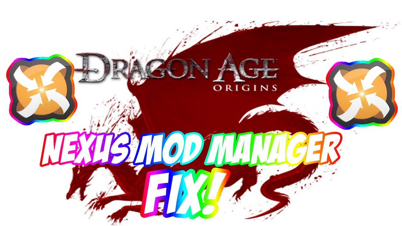 dragon age nexus mod manager